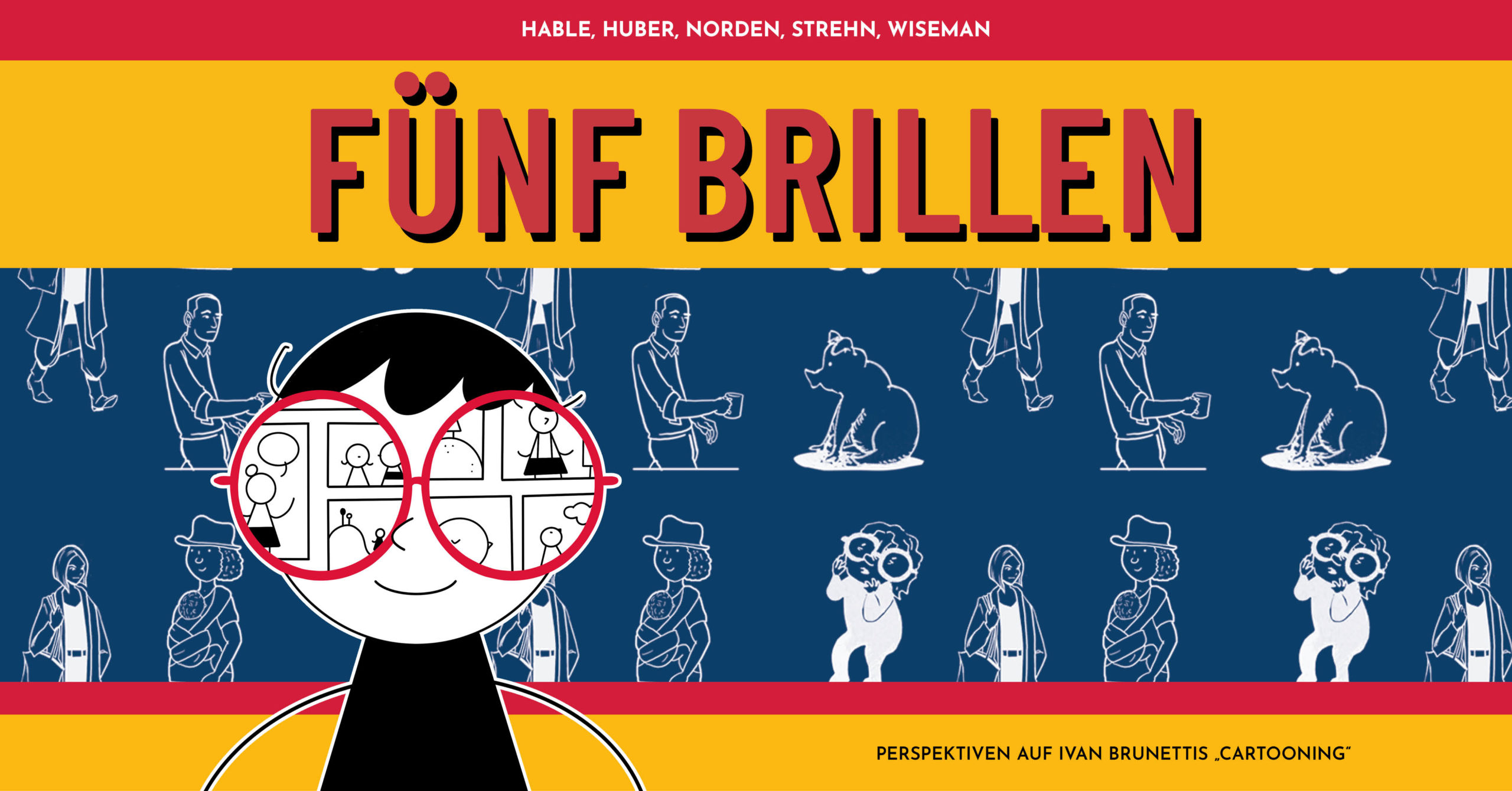 Obolo Art #5: „Fünf Brillen“. Perspektiven auf Ivan Brunettis „Cartooning“