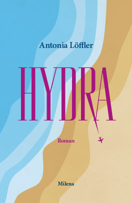 Lesung: Antonia Löffler liest aus „Hydra“